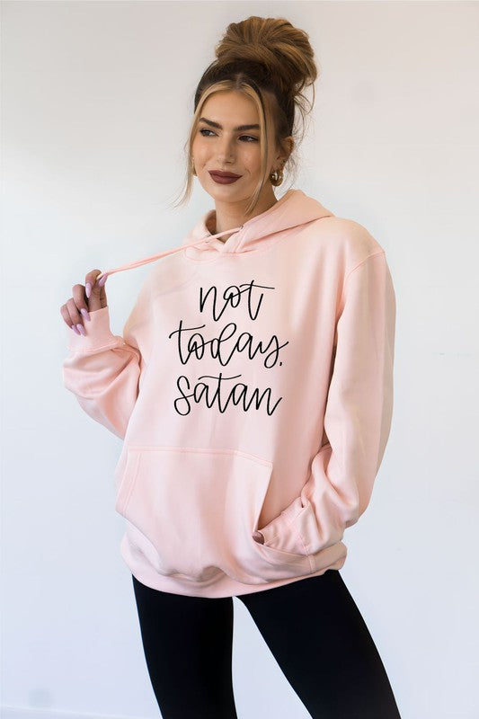 Not Today, Satan Soft Hoodie